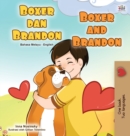 Boxer and Brandon (Malay English Bilingual Book for Kids) - Book