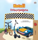 The Wheels The Friendship Race (Croatian Book for Kids) - Book
