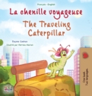 The Traveling Caterpillar (French English Bilingual Book for Kids) - F - Book