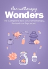 Aromatherapy Wonders - eBook