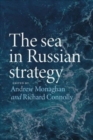 The Sea in Russian Strategy - Book