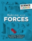 Science Makers: Making with Forces - Book