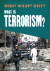 Who? What? Why?: What is Terrorism? - Book