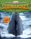 Ultimate Military Machines: Submarines - Book