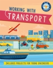 Kid Engineer: Working with Transport - Book