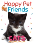 Happy Pet Friends: Cats - Book