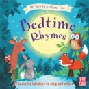 My Very First Rhyme Time: Bedtime Rhymes : Favourite bedtime rhymes with activities to share - Book