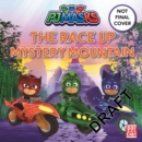 PJ Masks: Mystery Mountain Picture Book : A PJ Masks picture book - Book