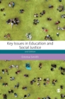 Key Issues in Education and Social Justice - Book