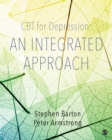 CBT for Depression: An Integrated Approach - Book