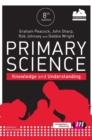 Primary Science: Knowledge and Understanding - Book