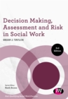 Decision Making, Assessment and Risk in Social Work - eBook