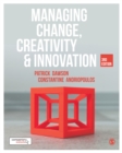 Managing Change, Creativity and Innovation - eBook