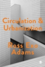Circulation and Urbanization - eBook