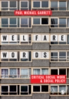 Welfare Words : Critical Social Work & Social Policy - eBook