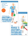 Bundle: Essentials of Anatomy and Physiology for Nursing Practice + The Nurse's Anatomy and Physiology Colouring Book - Book