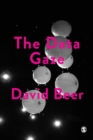 The Data Gaze : Capitalism, Power and Perception - Book