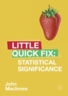 Statistical Significance : Little Quick Fix - Book