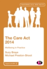 The Care Act 2014 : Wellbeing in Practice - eBook