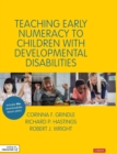Teaching Early Numeracy to Children with Developmental Disabilities - Book