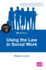 Using the Law in Social Work - Book