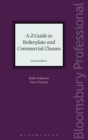 A-Z Guide to Boilerplate and Commercial Clauses - Book