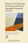 Rayney's Tax Planning for Family and Owner-Managed Companies 2019/20 - Book