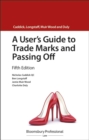 A User's Guide to Trade Marks and Passing Off - Book