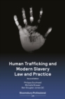 Human Trafficking and Modern Slavery Law and Practice - eBook