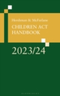 Hershman and McFarlane: Children Act Handbook 2023/24 - Book