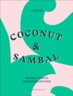 Coconut & Sambal : Recipes from my Indonesian Kitchen - Book