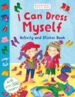 I Can Dress Myself : Activity and Sticker Book - Book