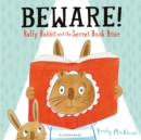 Beware! Ralfy Rabbit and the Secret Book Biter - eBook
