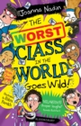 The Worst Class in the World Goes Wild! - eBook