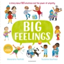 Big Feelings : From the Creators of All are Welcome - eBook