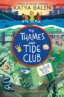 The Thames and Tide Club: The Secret City - Book