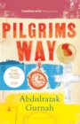 Pilgrims Way : By the winner of the Nobel Prize in Literature 2021 - Book