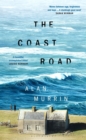 The Coast Road : ‘A stonkingly good novel’ – Sarah Winman - Book