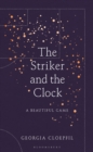 The Striker and the Clock - Book