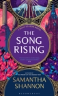 The Song Rising : Author's Preferred Text - Book
