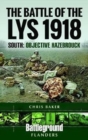 The Battle of the Lys 1918: South : Objective Hazebrouck - Book