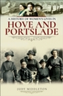 A History of Women's Lives in Hove and Portslade - eBook