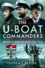 The U-Boat Commanders : Knight's Cross Holders 1939-1945 - Book