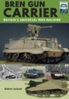 Bren Gun Carrier : Britain's Universal War Machine - eBook