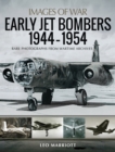 Early Jet Bombers, 1944-1954 - eBook
