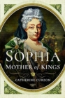 Sophia: Mother of Kings - Book