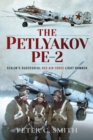 The Petlyakov Pe-2 : Stalin's Successful Red Air Force Light Bomber - eBook