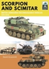 Scorpion and Scimitar : British Armoured Reconnaissance Vehicles, 1970-2020 - Book