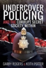 Undercover Policing and the Corrupt Secret Society Within - Book