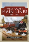 West Coast Main Lines, 1957-1963 - eBook